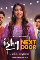 Movie poster: Ishq Next Door 2023