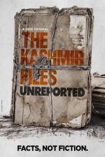 Movie poster: The Kashmir Files Unreported Season 1 Episode 7