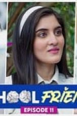 Movie poster: School Friends Season 1 Episode 11