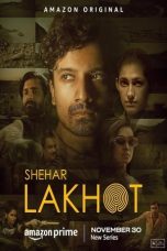Shehar Lakhot 2023 Movie poster: Shehar Lakhot 2023