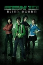 Movie poster: Ben 10 Alien Swarm 08012024