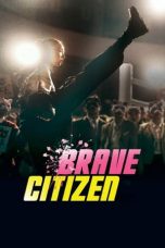 Movie poster: Brave Citizen 2023