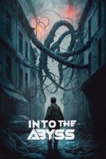 Movie poster: Into the Abyss 2023