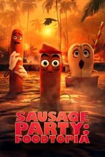 Sausage Party: Foodtopia 2024