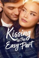 Kissing Is the Easy Part (2026) Movie poster: Kissing Is the Easy Part (2026)