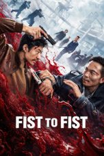 Movie poster: Fist to Fist (2026)